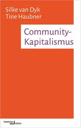 Dyk / Haubner | Community-Kapitalismus | E-Book | sack.de