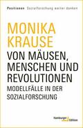 Krause |  Von Mäusen, Menschen und Revolutionen | eBook | Sack Fachmedien