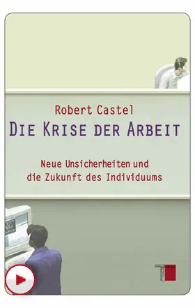 Castel | Die Krise der Arbeit | E-Book | www.sack.de