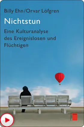 Ehn / Löfgren |  Nichtstun | eBook | Sack Fachmedien