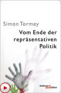 Tormey |  Vom Ende der repräsentativen Politik | eBook | Sack Fachmedien