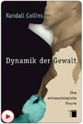 Collins |  Dynamik der Gewalt | eBook | Sack Fachmedien