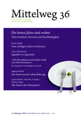  Die fetten Jahre sind vorbei. Über Freiheit, Verzicht und Nachhaltigkeit | Buch |  Sack Fachmedien