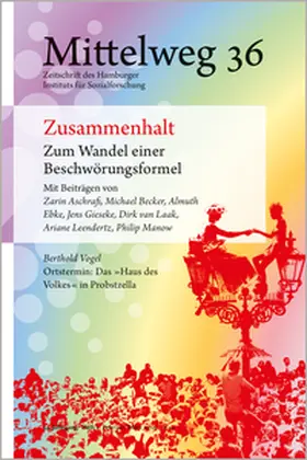 Aschrafi / van Laak |  Zusammenhalt. Zum Wandel einer Beschwörungsformel | Buch |  Sack Fachmedien