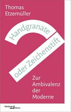 Etzemüller |  Handgranate oder Zeichenstift | eBook | Sack Fachmedien