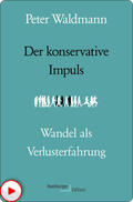 Waldmann |  Der konservative Impuls | eBook | Sack Fachmedien