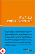 Srnicek |  Plattform-Kapitalismus | eBook | Sack Fachmedien