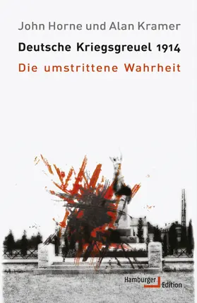 Horne / Kramer | Deutsche Kriegsgreuel 1914 | E-Book | sack.de