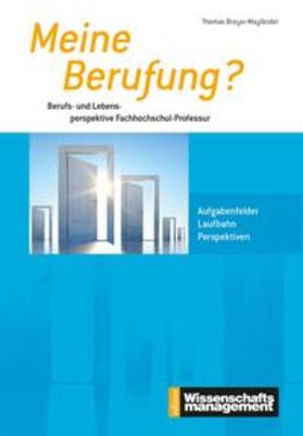 Breyer-Mayländer | Meine Berufung? | Buch | 978-3-86856-018-3 | sack.de