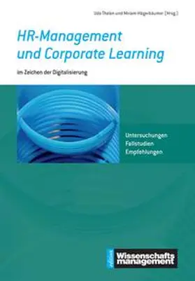 Hägerbäumer / Thelen |  HR-Management und Corporate Learning im Zeichen der Digitalisierung | Buch |  Sack Fachmedien