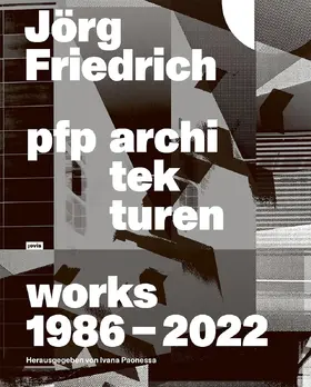 Paonessa |  Jörg Friedrich pfp architekturen | Buch |  Sack Fachmedien