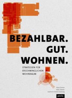 Dömer / Drexler / Schultz-Granberg | Bezahlbar. Gut. Wohnen. | Buch | 978-3-86859-432-4 | sack.de