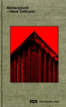Gisbertz |  Mühlenpfordt – Neue Zeitkunst | Buch |  Sack Fachmedien