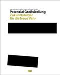 Pahl / Reuther / Tietz |  Potenzial Großsiedlung | Buch |  Sack Fachmedien