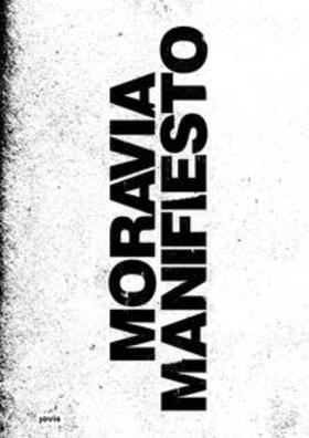 Ahlert / Becker / Kreisel |  Moravia Manifesto | Buch |  Sack Fachmedien