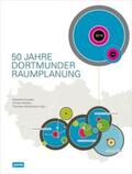 Gruehn / Reicher / Wiechmann |  50 Jahre Dortmunder Raumplanung | Buch |  Sack Fachmedien