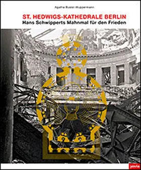 Buslei-Wuppermann |  St. Hedwigs-Kathedrale Berlin | Buch |  Sack Fachmedien