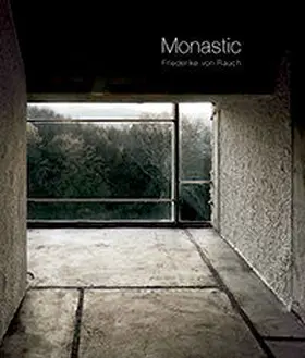 von Rauch |  Rauch: Monastic | Buch |  Sack Fachmedien