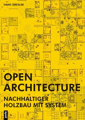 Drexler | Open Architecture | Buch | 978-3-86859-681-6 | sack.de