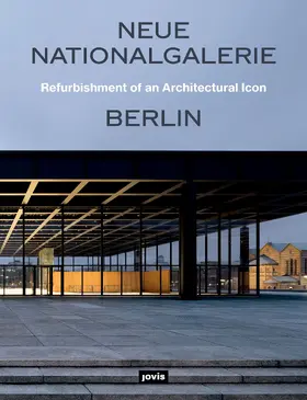 Maibohm |  Neue Nationalgalerie Berlin: Refurbishment of an Architectural Icon | Buch |  Sack Fachmedien