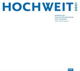  HOCHWEIT 2021 | Buch |  Sack Fachmedien