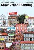 Matton |  Slow Urban Planning | Buch |  Sack Fachmedien