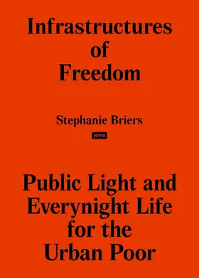 Briers |  Infrastructures of Freedom | Buch |  Sack Fachmedien