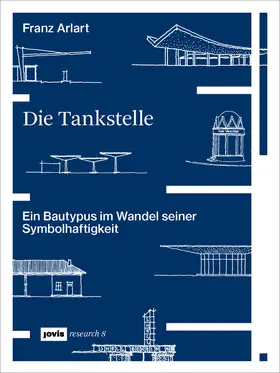 Arlart |  Die Tankstelle | eBook | Sack Fachmedien