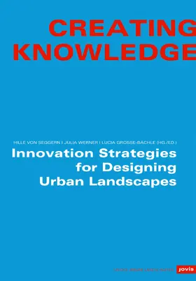 Seggern / Werner / Grosse-Bächle |  Creating Knowledge | eBook | Sack Fachmedien