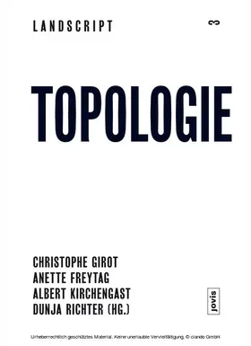 Girot / Freytag / Kirchengast |  Topologie | eBook | Sack Fachmedien