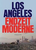 Koelbl |  Los Angeles Endzeitmoderne | eBook | Sack Fachmedien