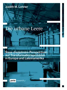 Lehner |  Die urbane Leere | eBook | Sack Fachmedien