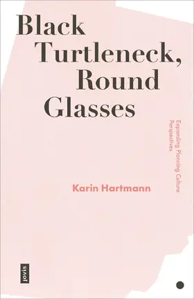 Hartmann |  Black Turtleneck, Round Glasses | eBook | Sack Fachmedien