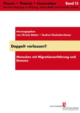 Grässel / Matter / Yesilyurt |  Doppelt verlassen? | Buch |  Sack Fachmedien