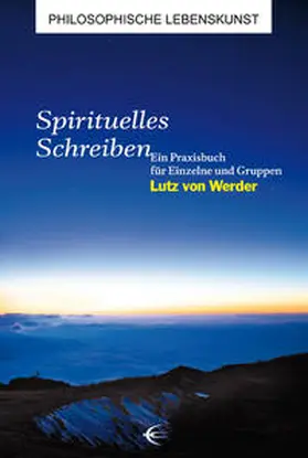 von Werder |  Spirituelles Schreiben | Buch |  Sack Fachmedien