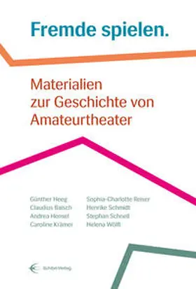 Baisch / Schmidt / Soubh |  Fremde spielen. | Buch |  Sack Fachmedien