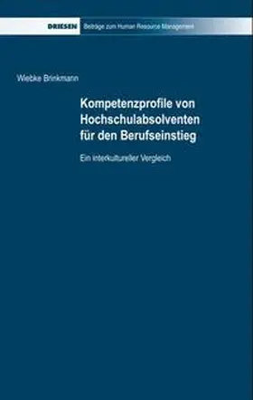 Brinkmann |  Kompetenzprofile von Hochschulabsolventen für den Berufseinstieg | Buch |  Sack Fachmedien