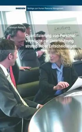 Reinsch |  Quantifizierung von Personalvermögen zur Unterstützung strategischer Entscheidungen | Buch |  Sack Fachmedien