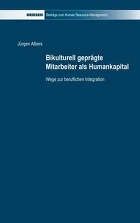 Albers |  Bikulturell geprägte Mitarbeiter als Humankapital | Buch |  Sack Fachmedien