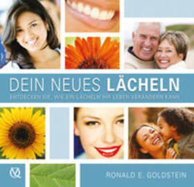 Goldstein | Goldstein, R: Dein Neues Lächeln | Buch | 978-3-86867-005-9 | sack.de