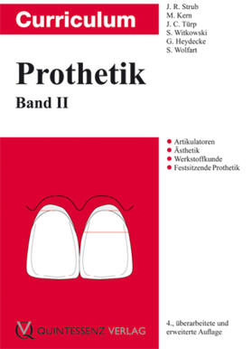 Strub / Kern / Türp | Strub, J: Curriculum Prothetik 2 | Buch | 978-3-86867-027-1 | sack.de