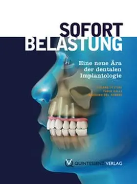Testori / Galli / del Fabbro | Sofortbelastung | Buch | 978-3-86867-056-1 | www.sack.de
