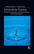 Schmierer / Schütz |  Zahnärztliche Hypnose | eBook | Sack Fachmedien