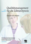 Taubenheim |  Qualitätsmanagement für die Zahnarztpraxis | eBook | Sack Fachmedien