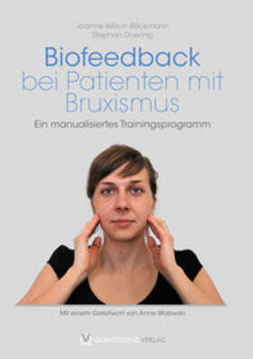Böckmann / Doering | Biofeedback bei Patienten mit Bruxismus | Buch | 978-3-86867-129-2 | sack.de