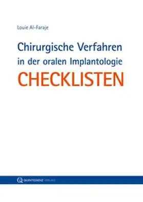 Al-Faraje |  Chirurgische Verfahren in der oralen Implantologie | Buch |  Sack Fachmedien