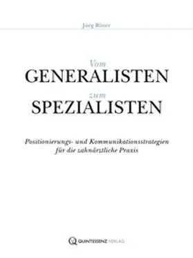 Ritter |  Vom Generalisten zum Spezialisten | Buch |  Sack Fachmedien