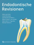 Zuolo / Kherlakian / de Mello Jr. |  Zuolo, M: Endodontische Revisionen | Buch |  Sack Fachmedien