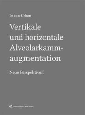 Urban |  Vertikale und horizontale Alveolarkammaugmentation | Buch |  Sack Fachmedien
