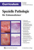 Ebhardt / Reichart / Schmidt-Westhausen |  Curriculum Spezielle Pathologie für Zahnmediziner | Buch |  Sack Fachmedien
